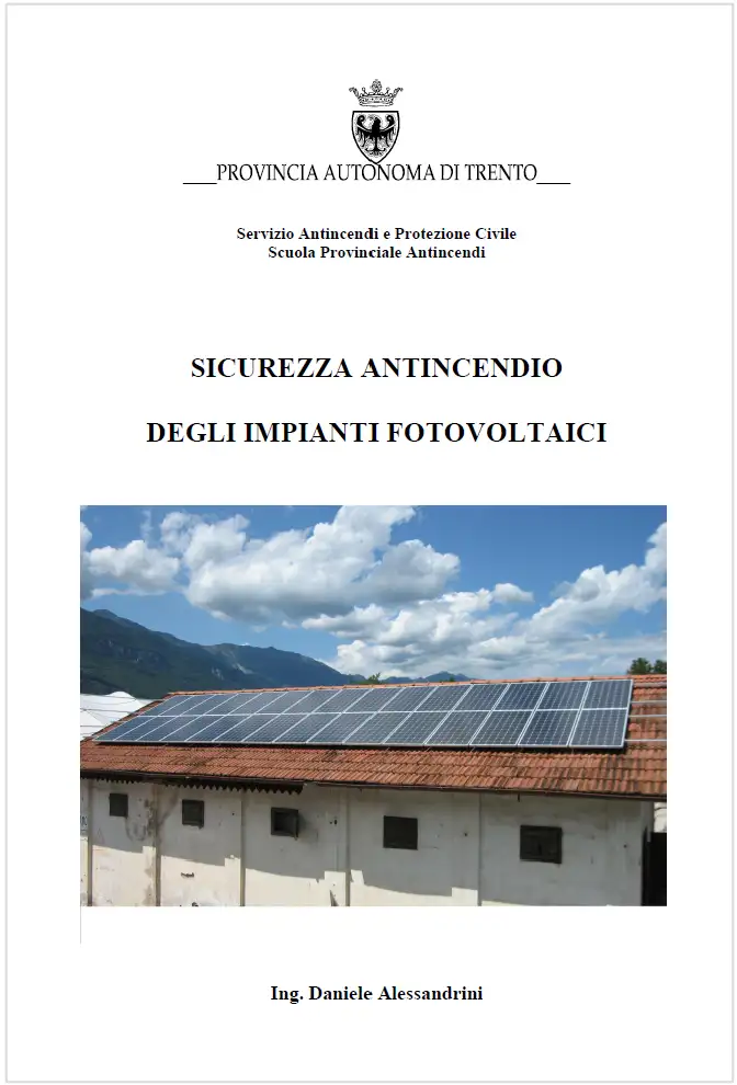 Sicurezza antincendio degli impianti fotovoltaici / VVF 2017